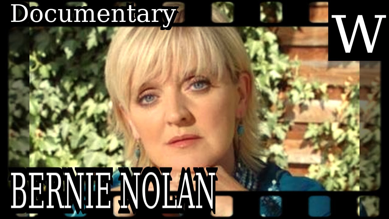 BERNIE NOLAN - WikiVidi Documentary
