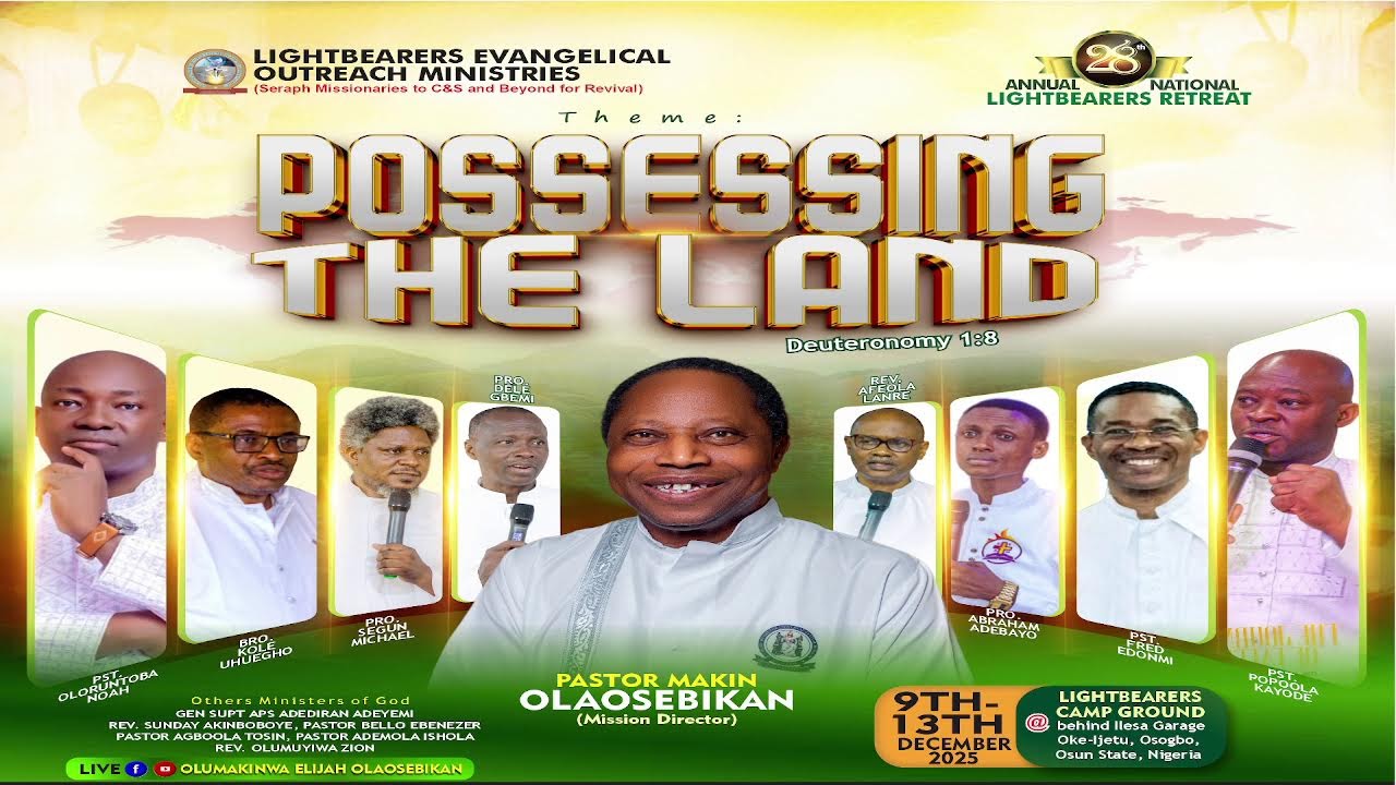 NATIONAL ANNUAL LIGHTBEARERS RETREAT '25 || DAY 3 || MORNING DEVOTION (TEACHING 1)