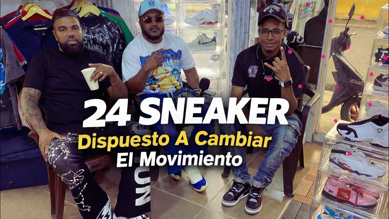 24 SNEAKER DISPUESTO A CAMBIAR EL MOVIMIENTO DE LA MODA EN SAN CRISTÓBAL COMPLETO 🔥🥶