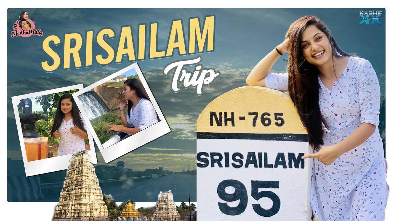 SRISAILAM Trip ||  No 1 kodalu || Mee Madhumitha