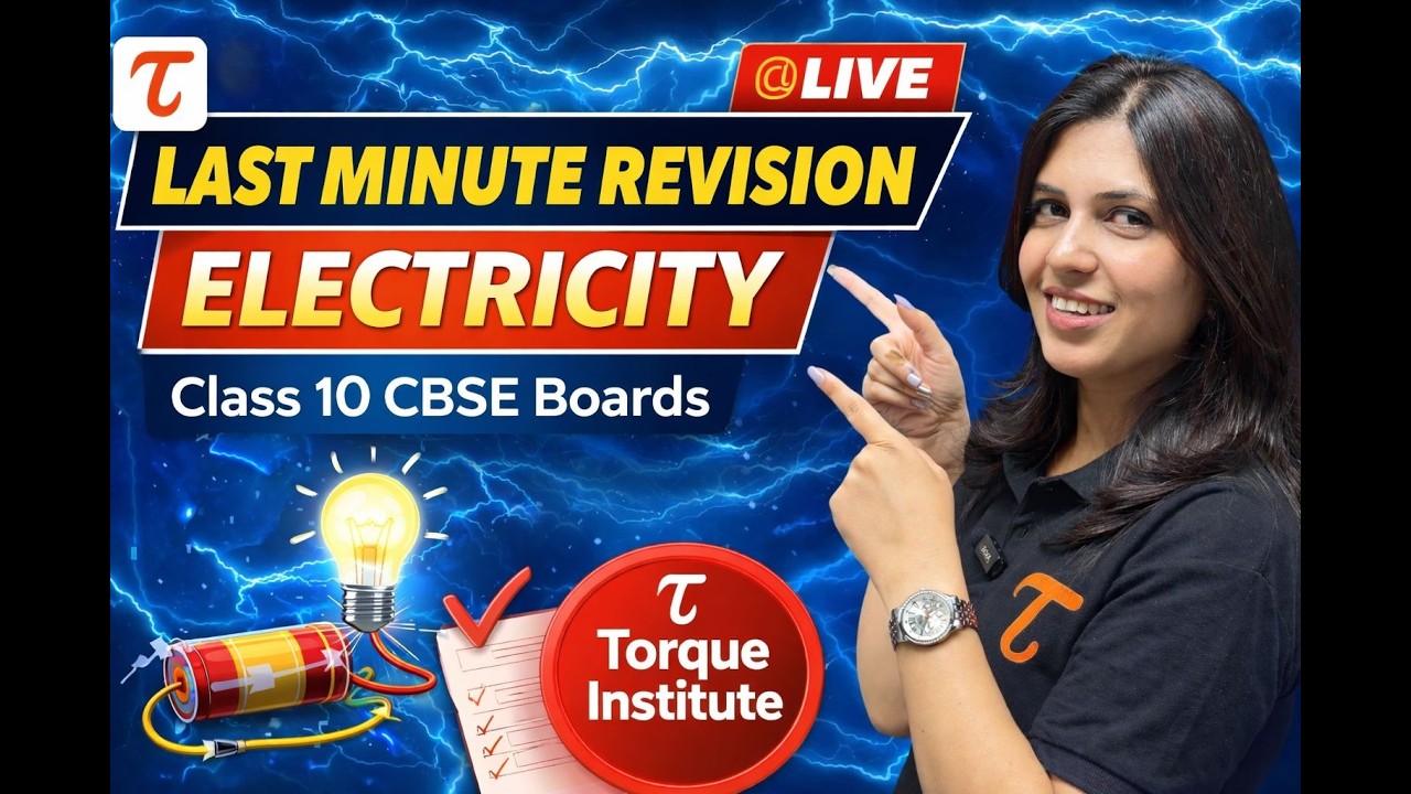 ⚡Last Minute Revision Session || Class 10th CBSE Boards 2026 on Electricity⚡