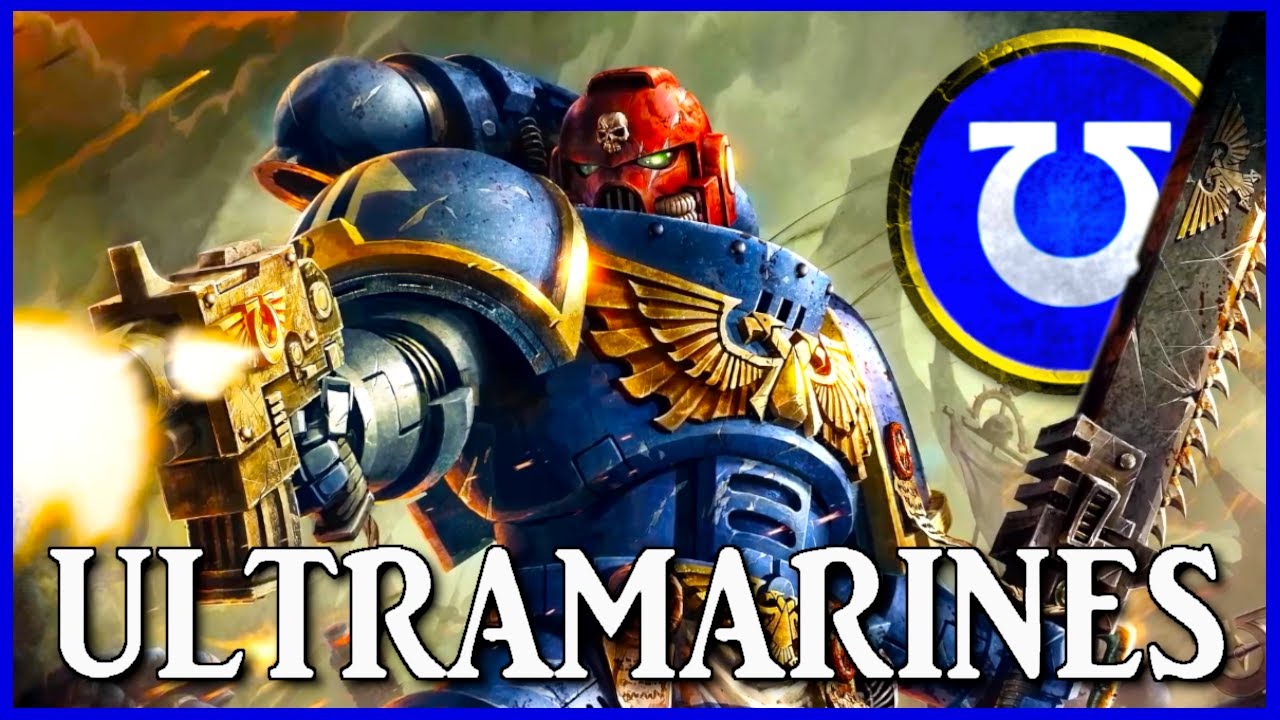 ULTRAMARINES - Warrior Kings | Warhammer 40k Lore