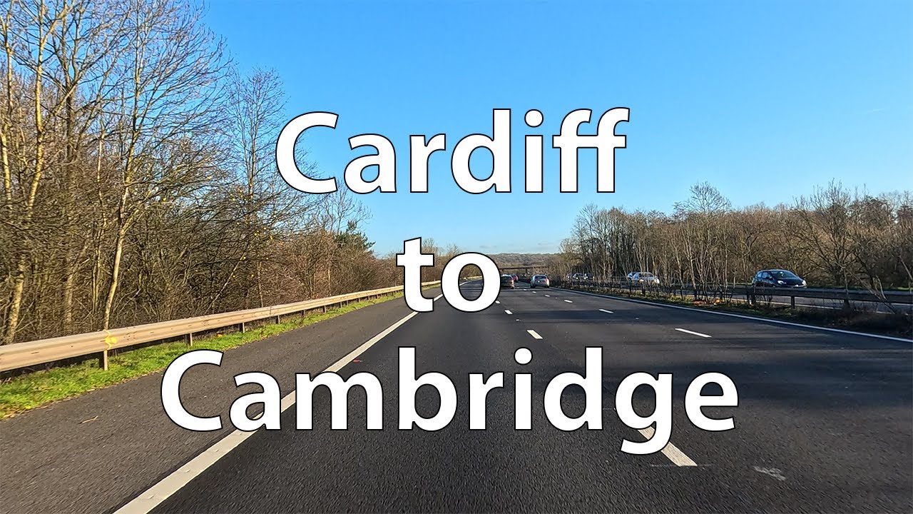 [4K] Driving from Cardiff to Cambridge (UK)