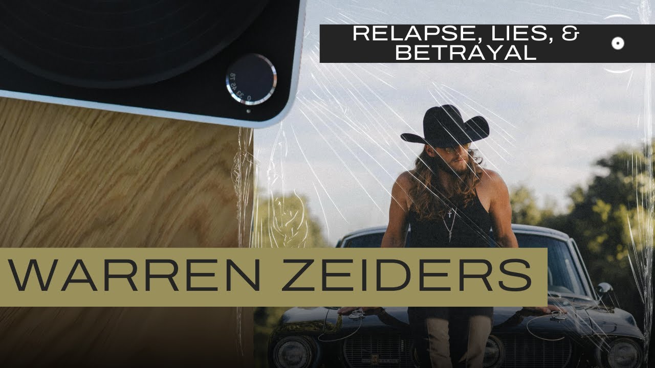 Warren Zeiders - Relapse Lies & Betrayal (Full Album)