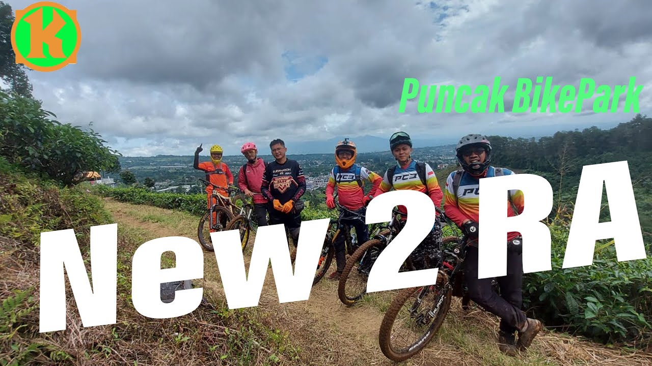 Puncak Bogor Bikepark | NEW NEW RA dan KTH AT | Trek basah sepanjang masa