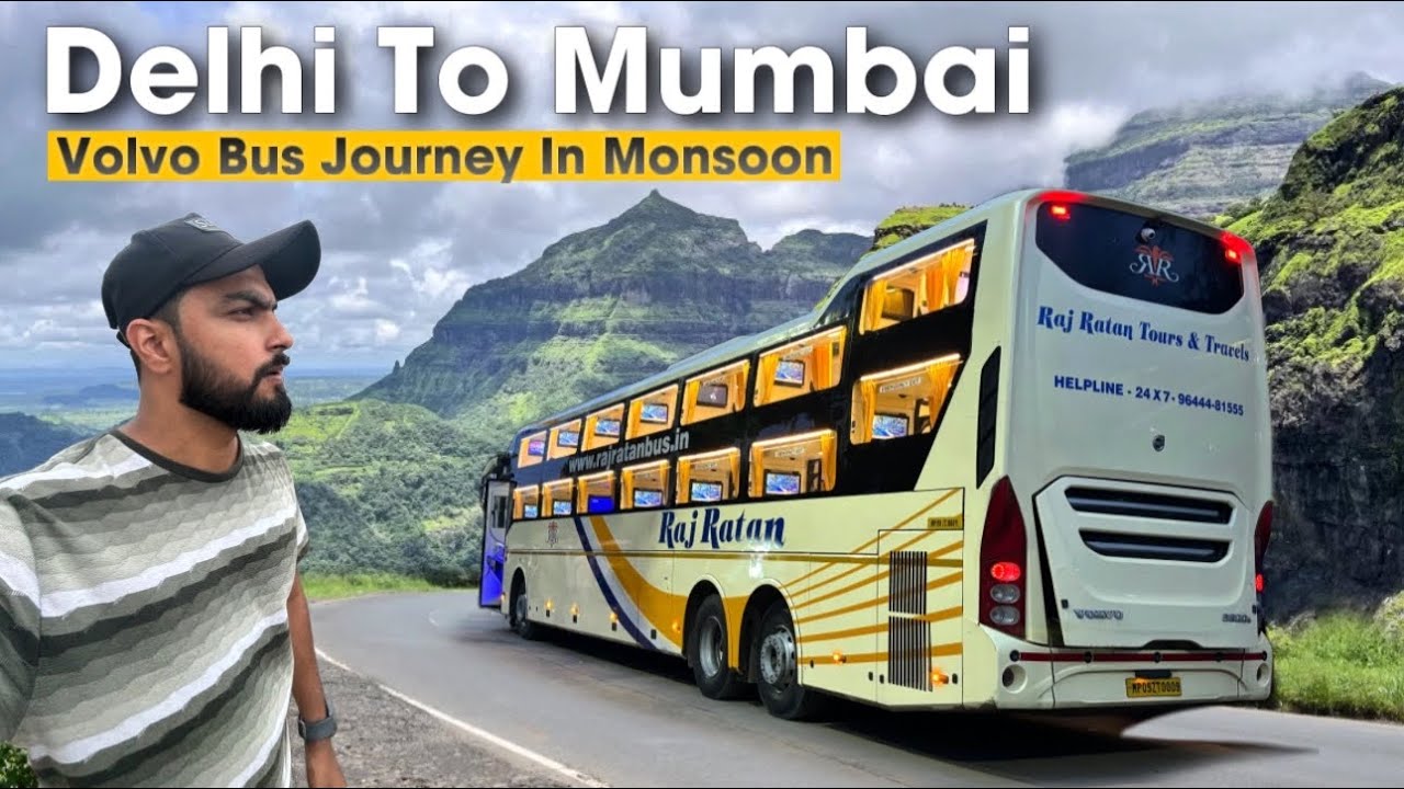 Delhi to Mumbai Volvo Bus Journey in Monsoon