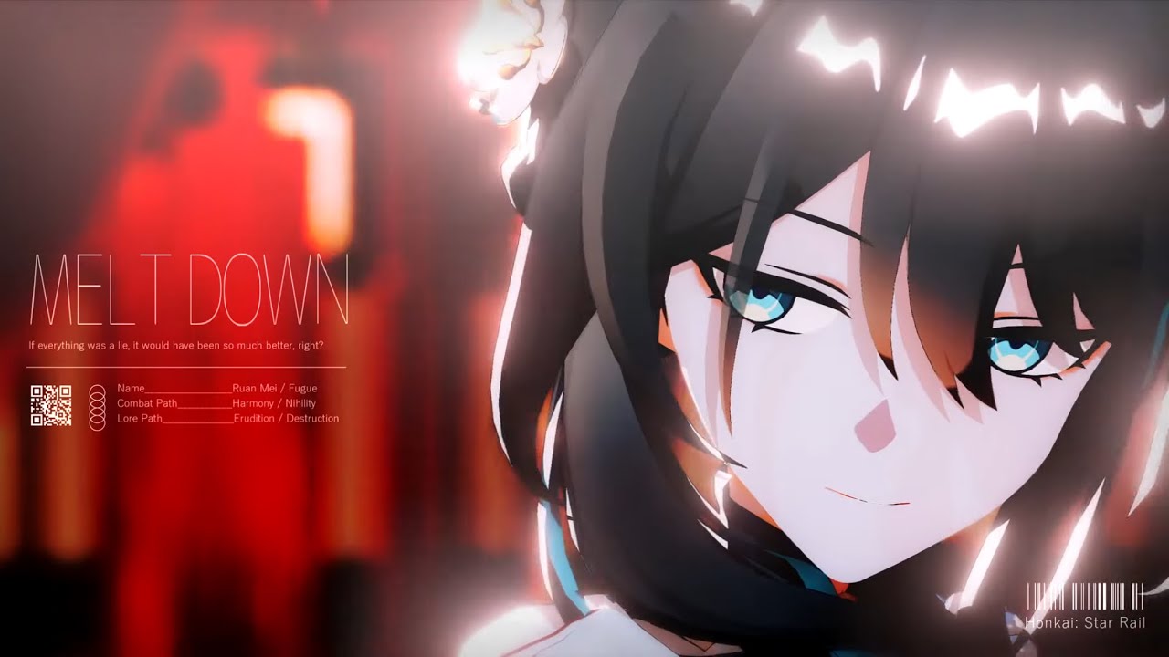 【崩スタ / Honkai:Star Rail MMD】炉心融解【ルアンメェイ/停雲 - Ruan Mei/Fugue】