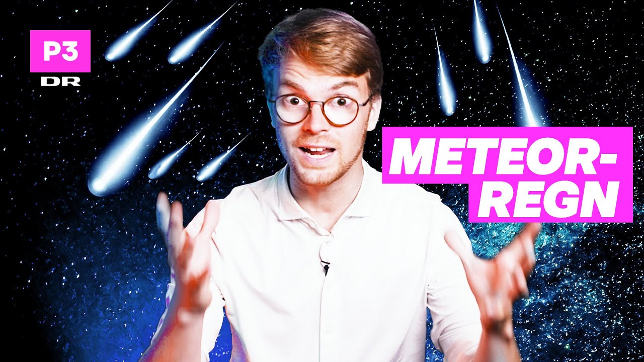 Kig op: Vi er midt i en meteorregn