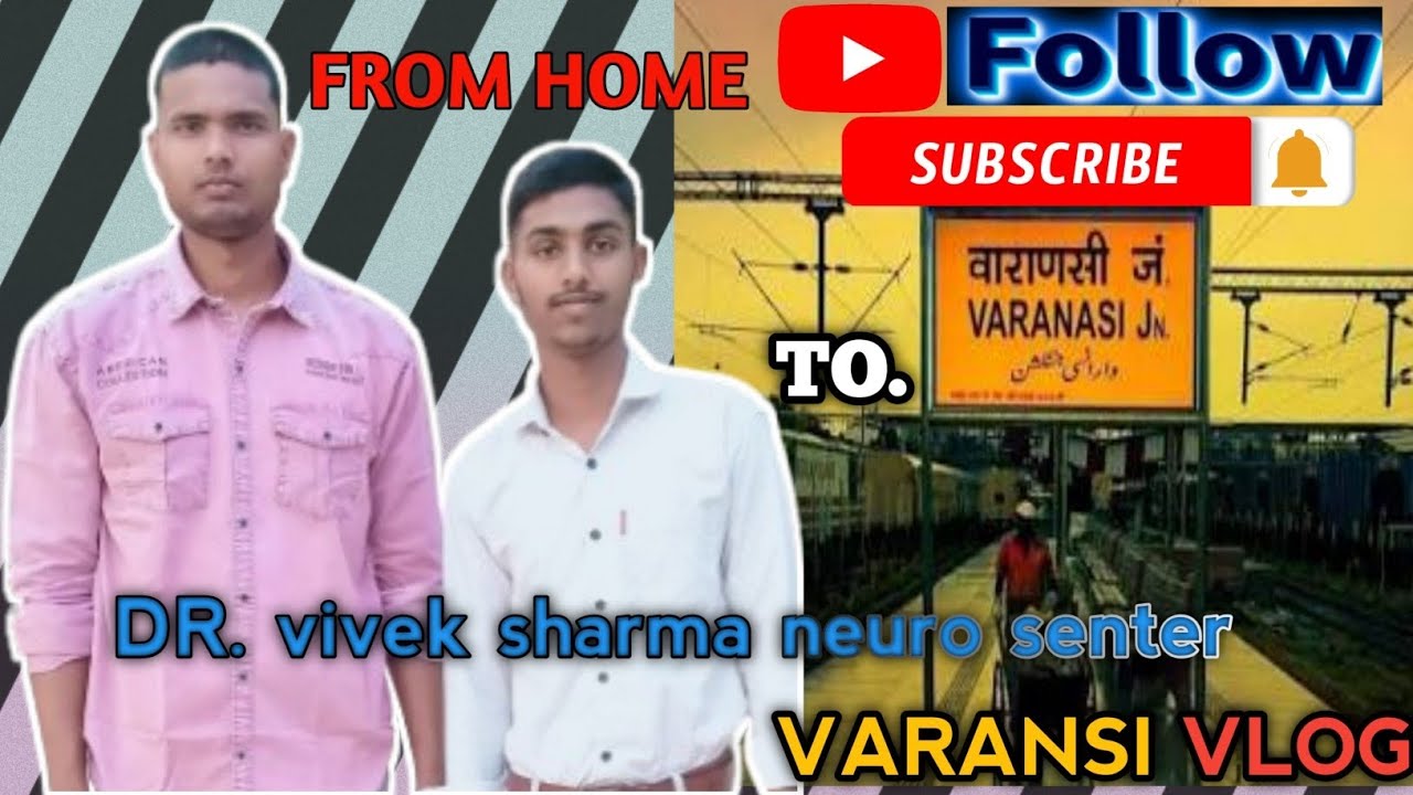 Home To Nepal and Varansi vlog public relation fun 😊🙏🙏