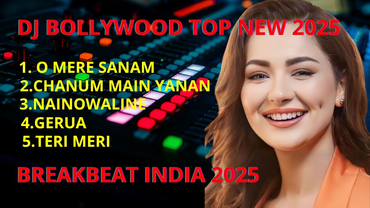DJ REMIX INDIA PILIHAN_ALBUM PLAYLIST_REMIX FULL BASS TERBARU 2025