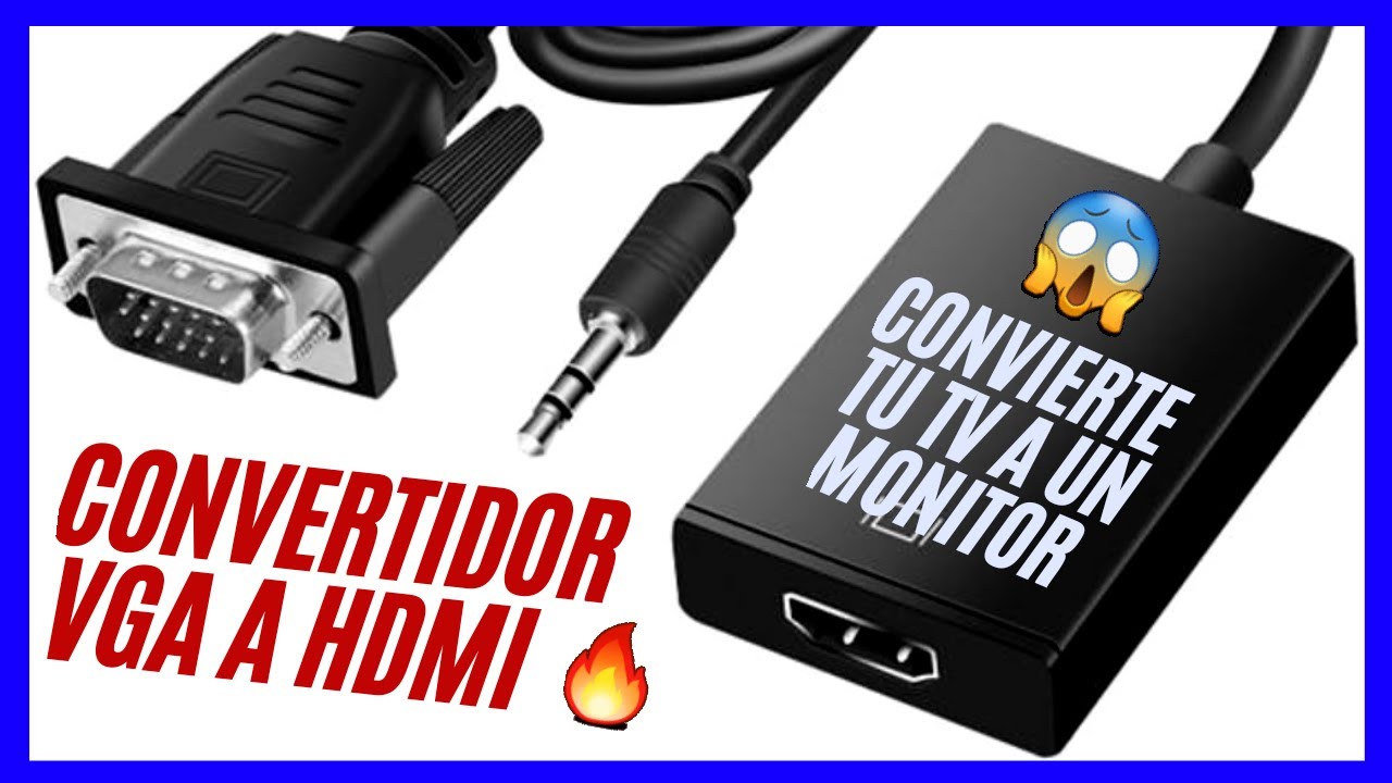 CONVERTIDOR VGA a HDMI | CONVIERTE TU TV A UN MONITOR GIGANTE 🖥