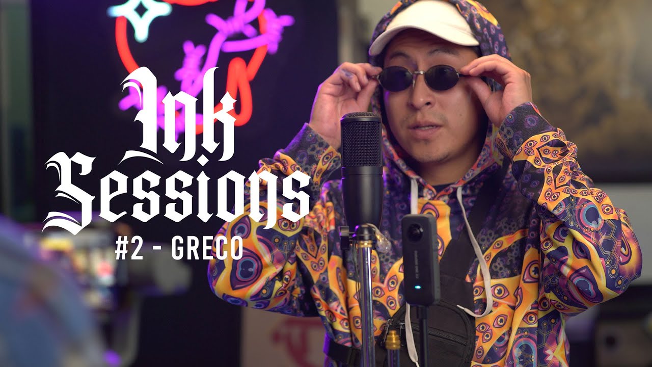 GRECO FYAH FU - INKSESSIONS #2