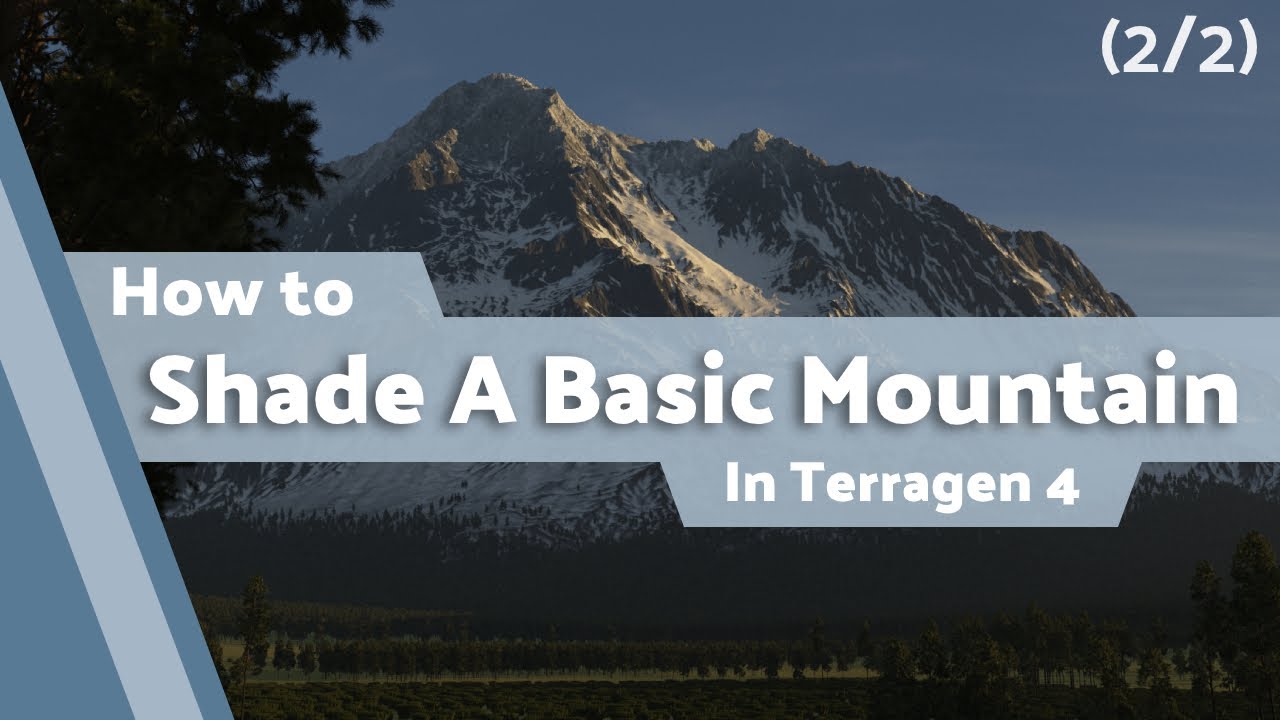 Terragen 4 Basics: Shade a Basic Mountain (2/2) [Updated]