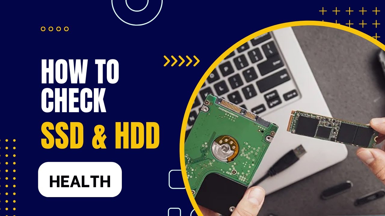 How to check SSD and HDD Health