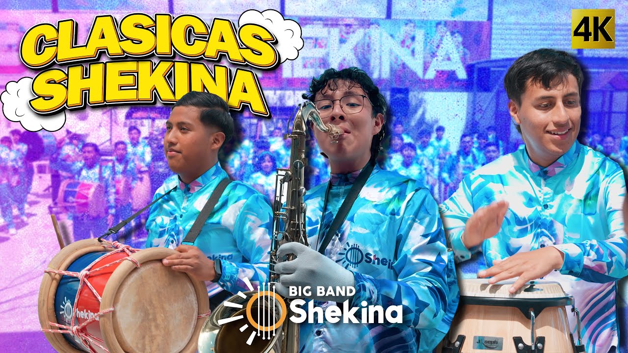 Big Band Shekina - Clasicas Shekina 4K