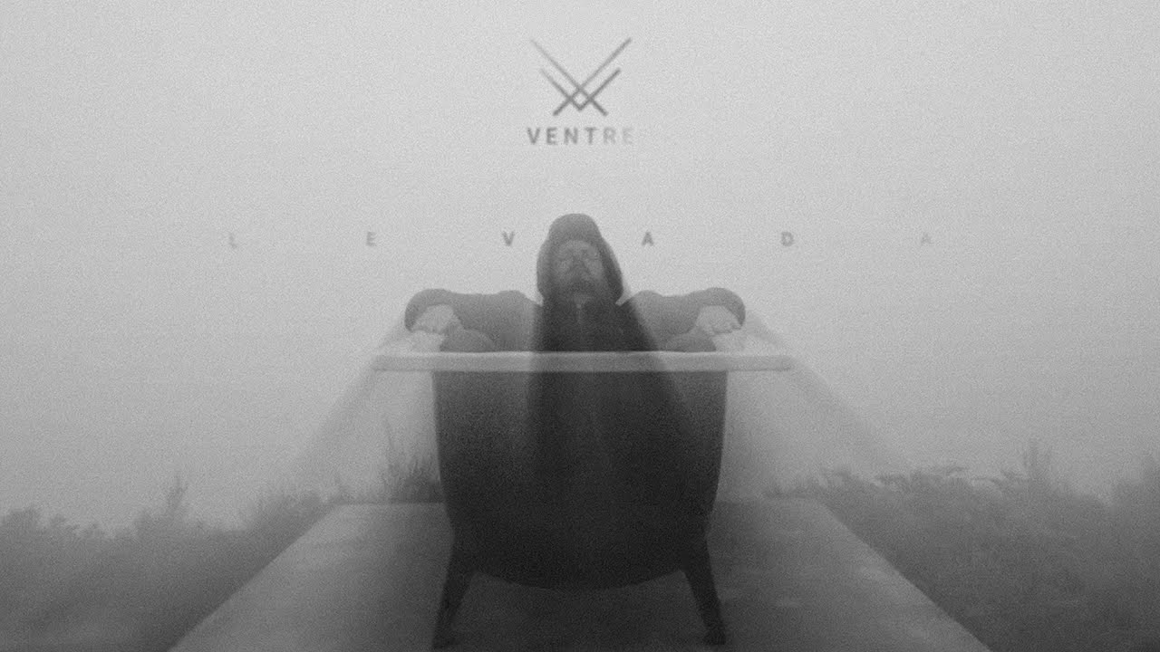 VENTRE - Levada (OFFICIAL VIDEO)
