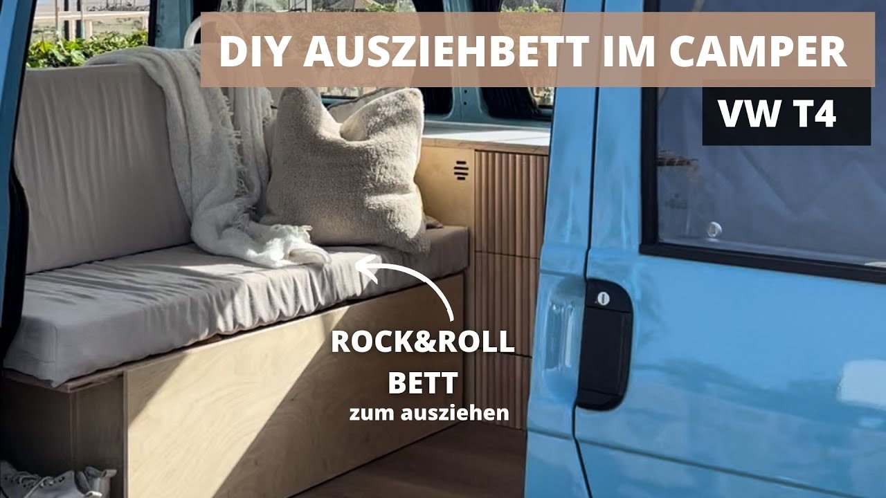 Das BESTE ausziehbare Bett für den DIY Camper 😍 | Rock & Roll Bett im VW T4🚐