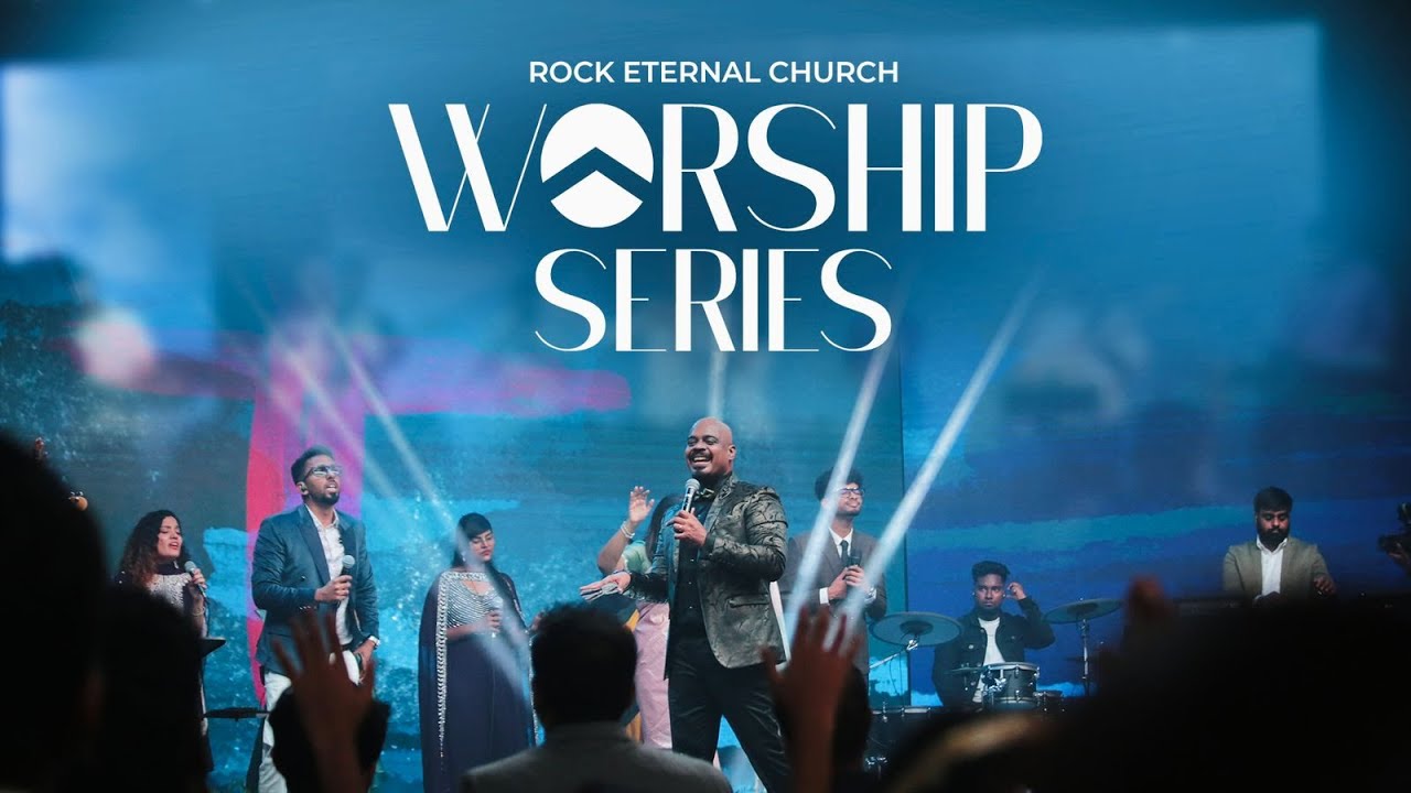 WORSHIP SERIES | Ps. REENUKUMAR | ROCK ETERNAL CHURCH