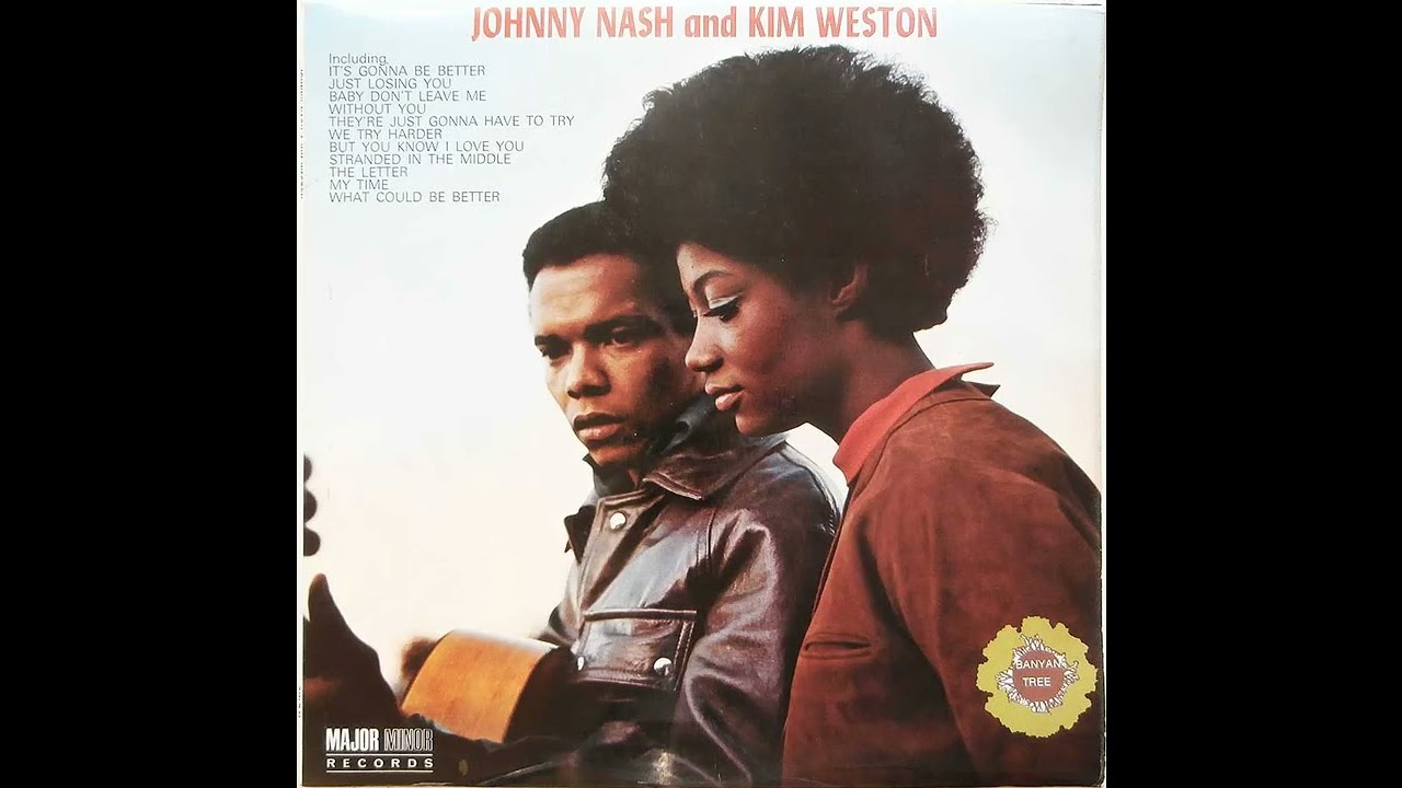 Johnny Nash & Kim Weston   Stranded In The Middle Of No Place