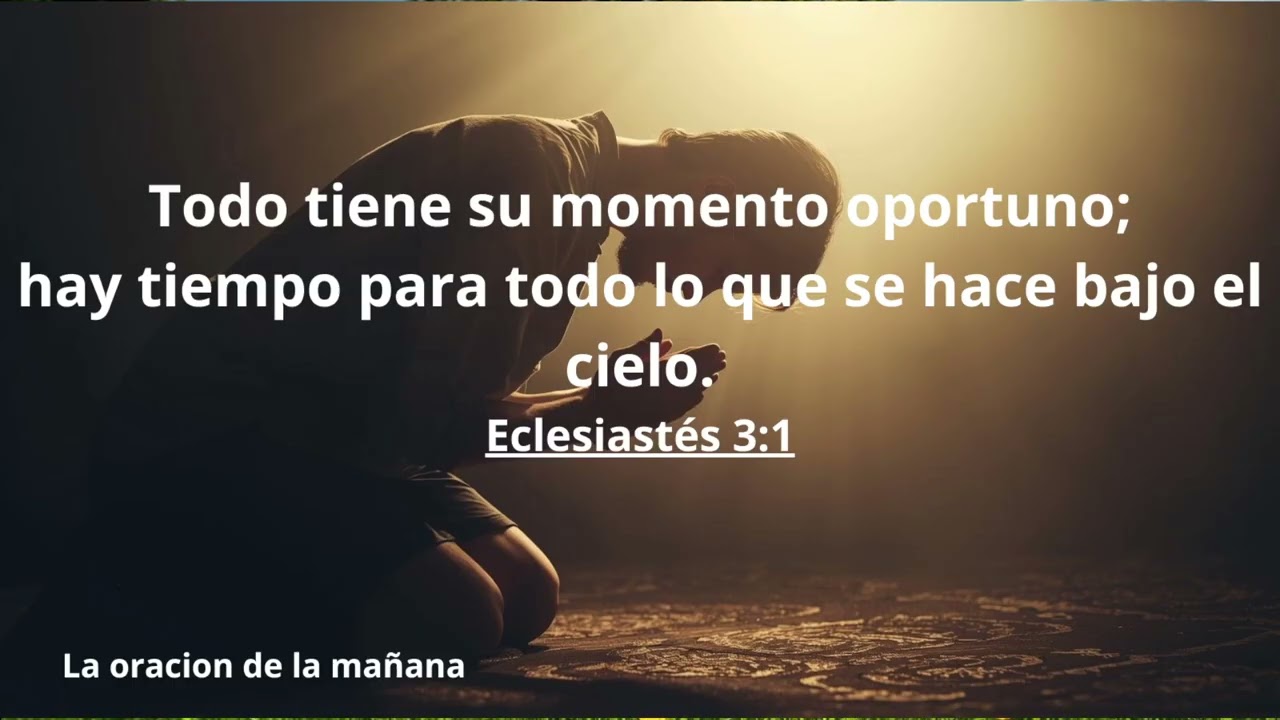 LA ORACIÓN DE LA MAÑANA