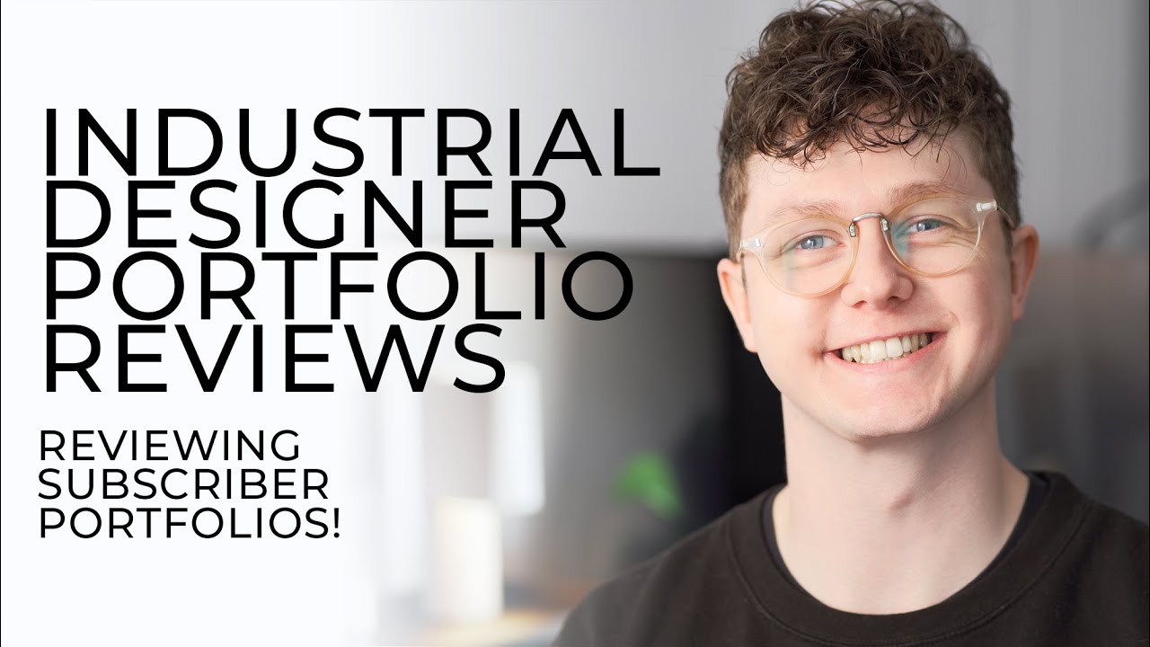 Industrial Designer Portfolio review!