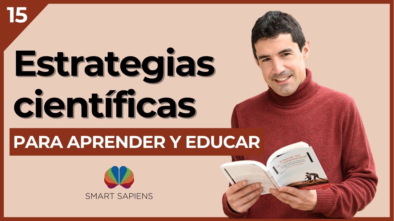 15: Estrategias Científicas para Aprender y Educar, con Juan Fernández