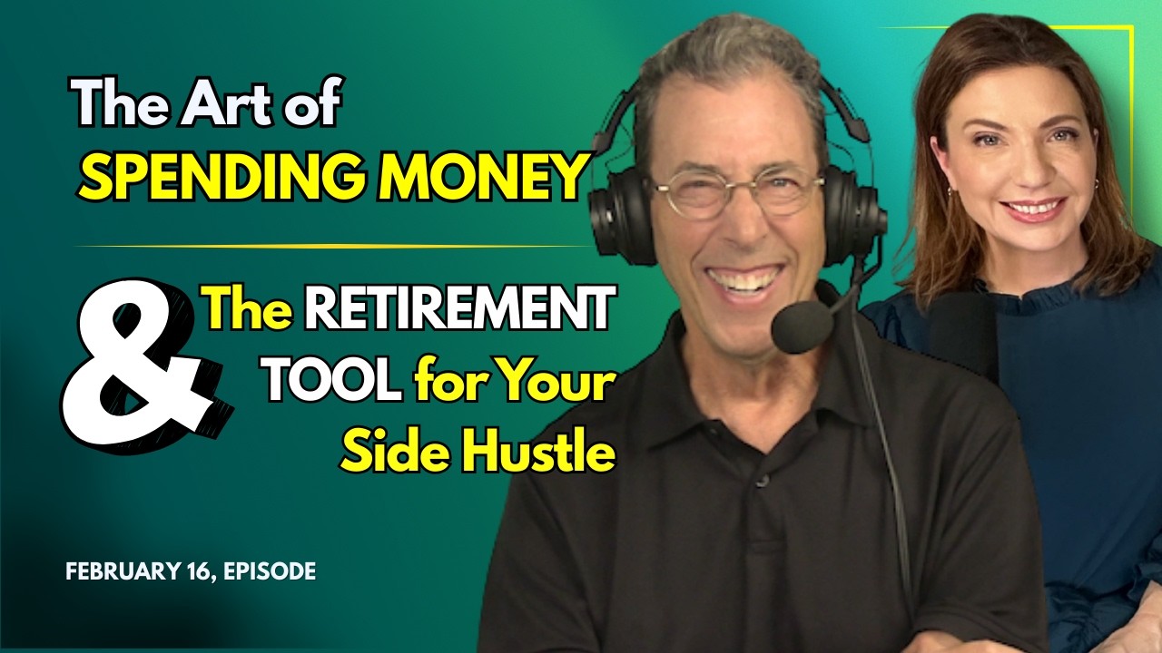 Full Show: The Art of Spending Money & Ultimate Retirement Tool for Your Side Hustle