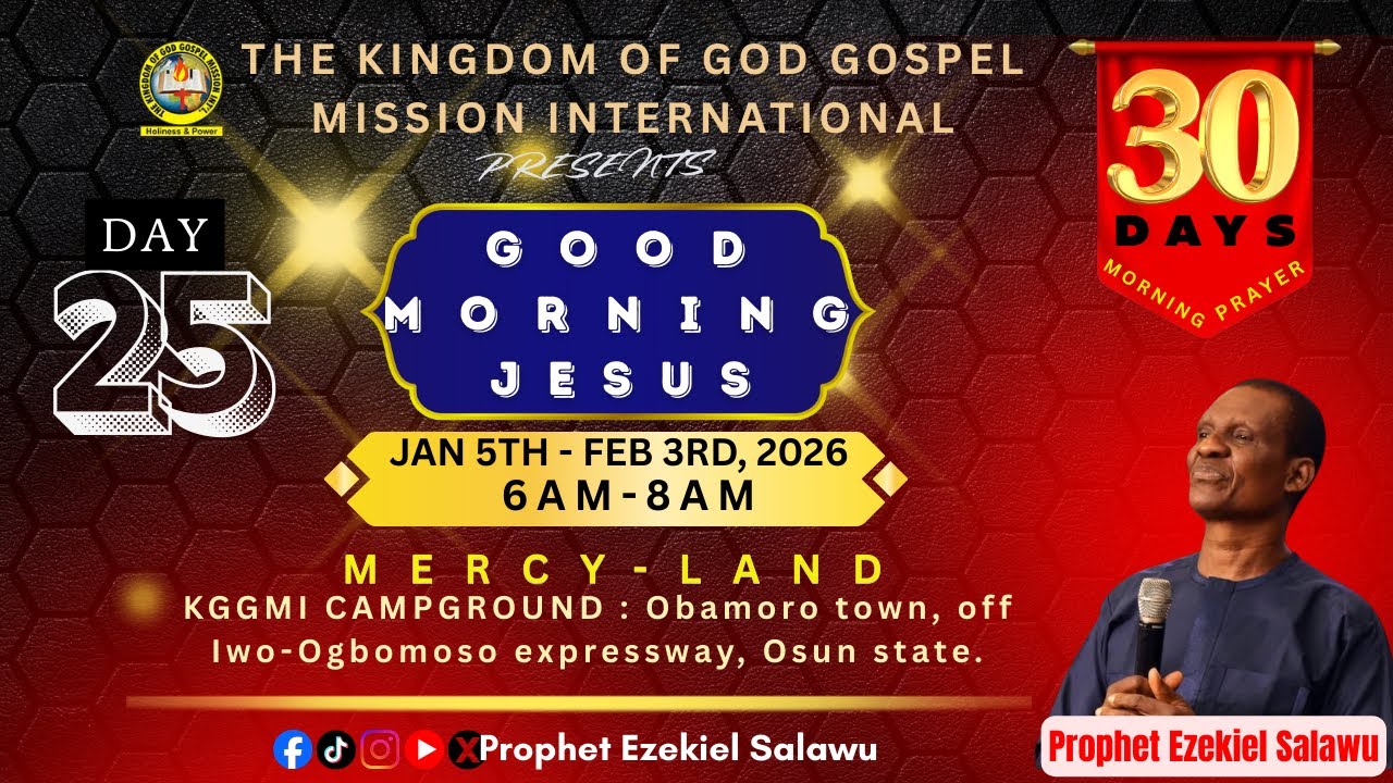 30DAYS MORNING PROGRAM (DAY 25) WITH #PROPHETEZEKIELSALAWU || 29-01-2026 || #masunkunmomediatv ||