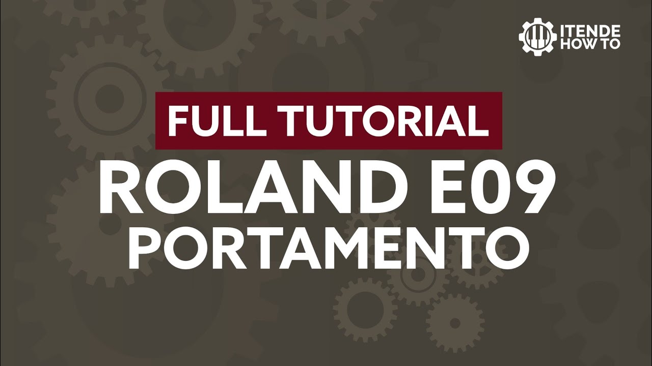 FULL TUTORIAL - ROLAND E09 PORTAMENTO ENABLE