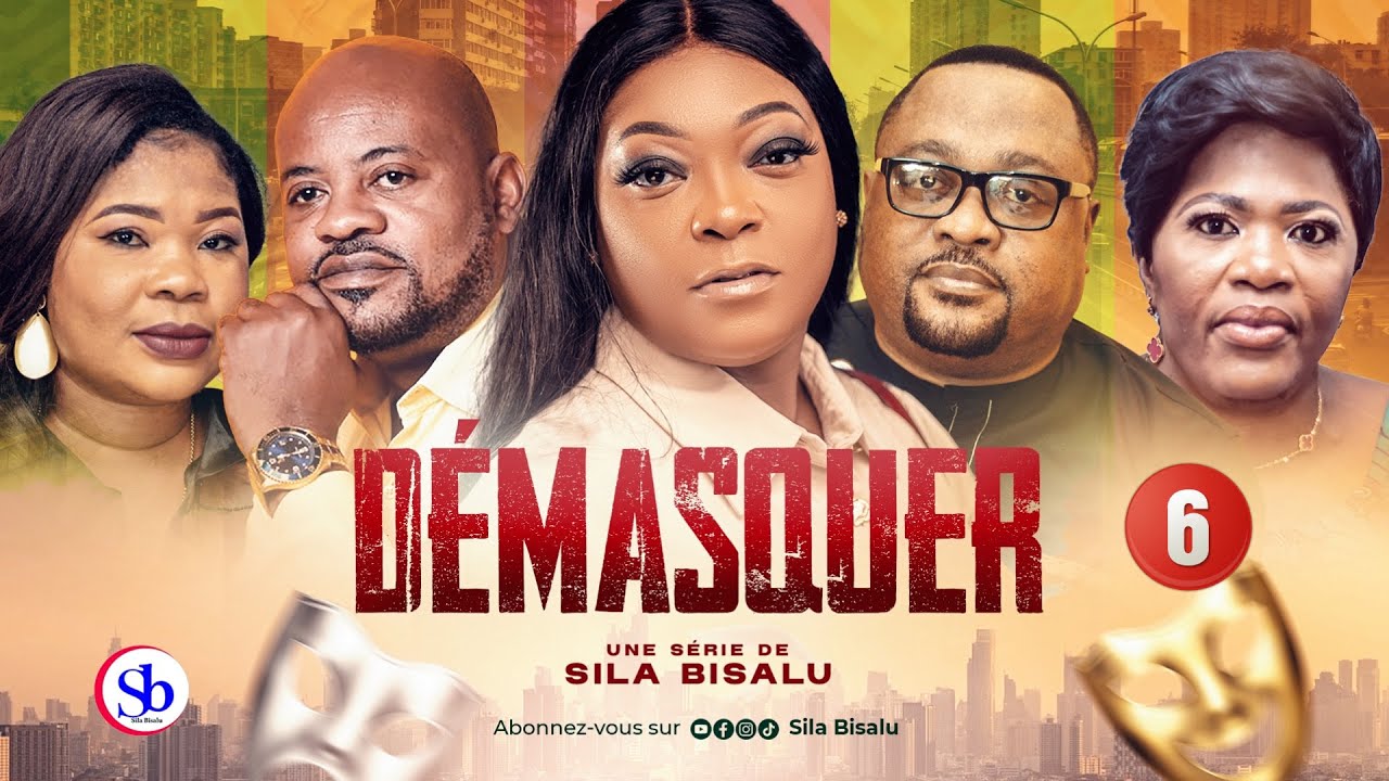 D&Eacute;MASQUER Ep6 | Film congolais 2023 | Sila Bisalu | SBproduction.