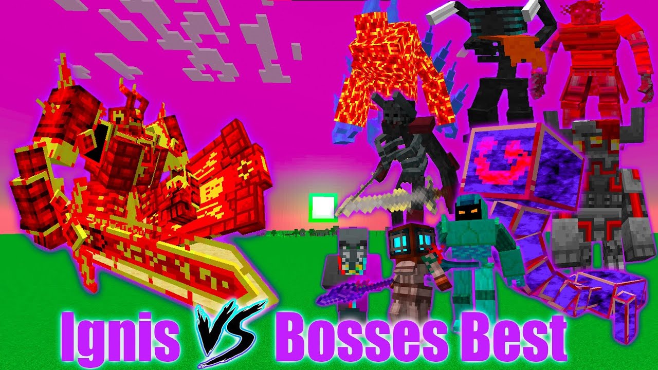 Ignis VS Bosses Best Minecraft (Part 4) | Minecraft Mods Battle