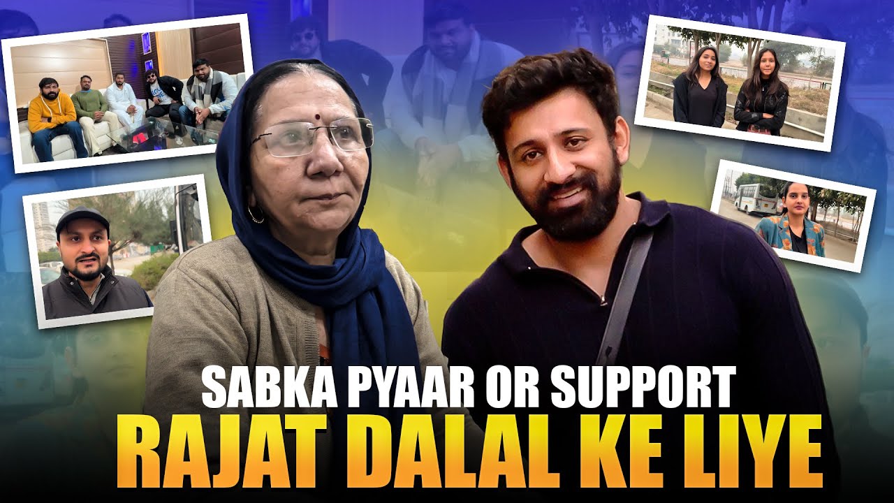 Sabka Pyaar Or Support Rajat Dalal Ke Liye - BB18