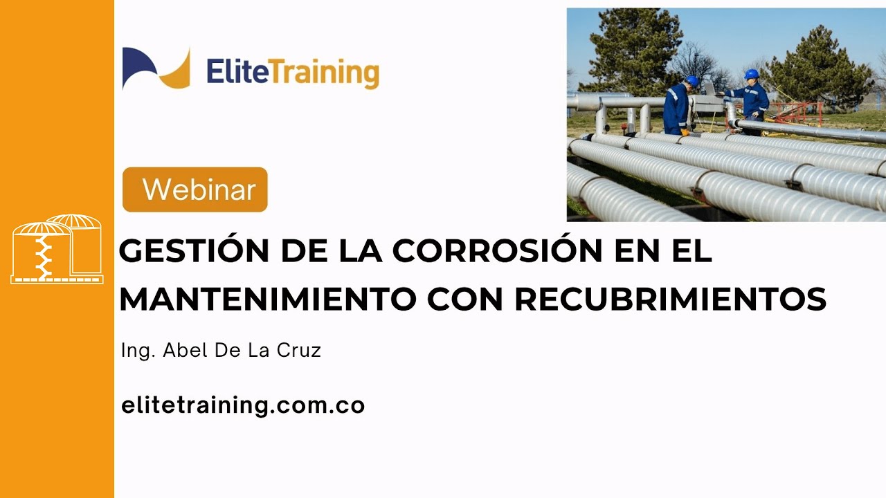 Webinar: Gestión de la Corrosión en el Mantenimiento con Recubrimientos