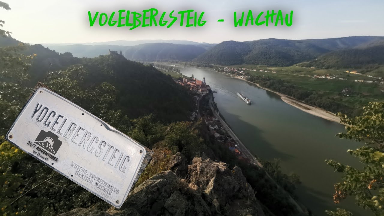 Vogelbergsteig Wachau    Outdoor-Adventure 24/7ADVENTURES by Dom
