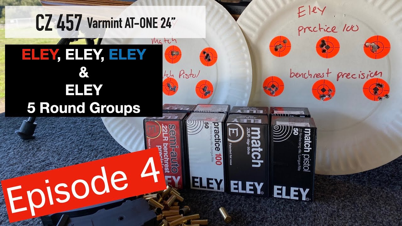 CZ 457 AT-ONE - Eley Match, Match Pistol, Practice 100 and Semi-auto - Ammo accuracy @ 50 Yards