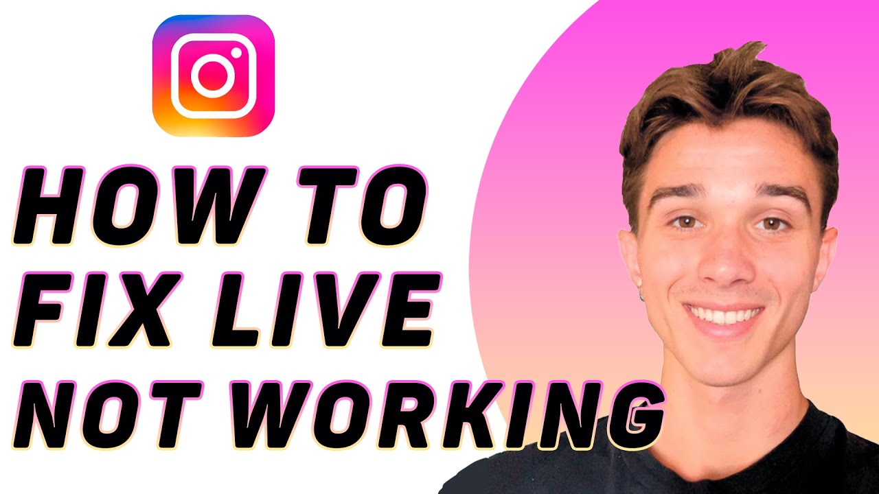 How To Fix Instagram Live Not Working or Not Showing Up Problem
