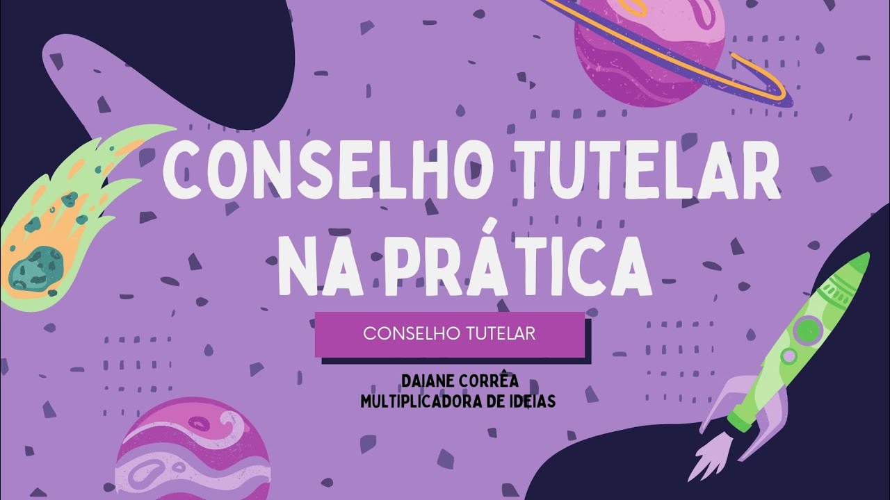 Conselho Tutelar na Prática.