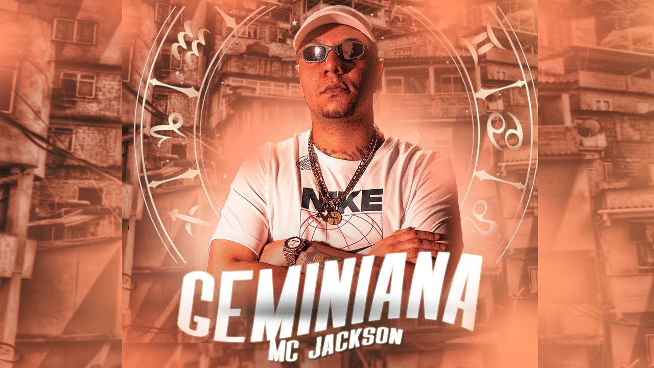 ♊️ GEMINIANA - MC Jackson (Prod. DJ GR & Love Funk)