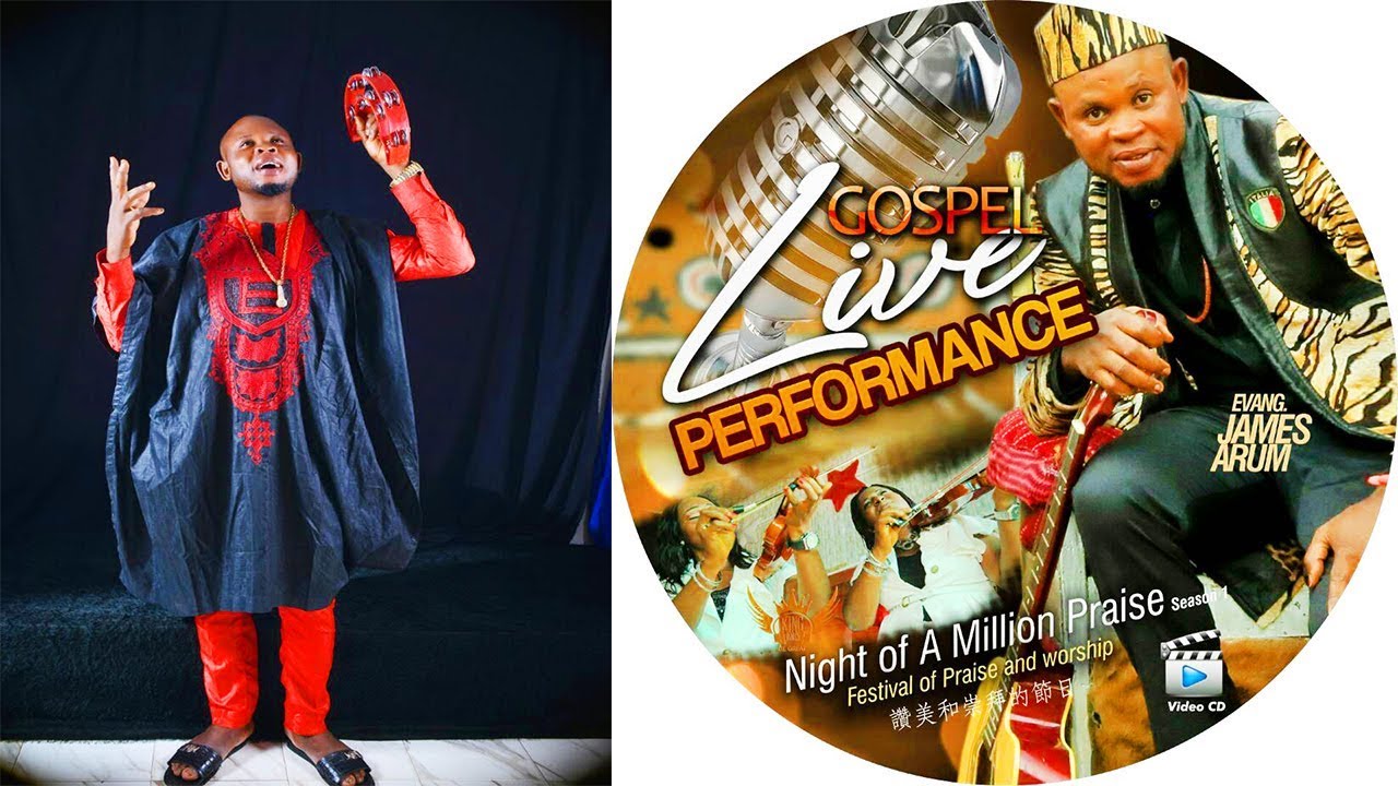 Night of A million Praise Season 1- Evang. James Arum 2017 Latest Nigerian Gospel Music