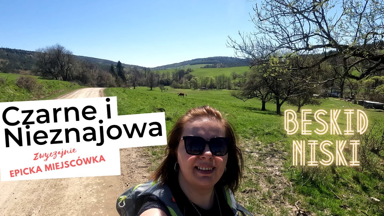 Czarne, Nieznajowa i trylion przejść przez rzeczkę! - Wysiedlone wsie | BESKID NISKI
