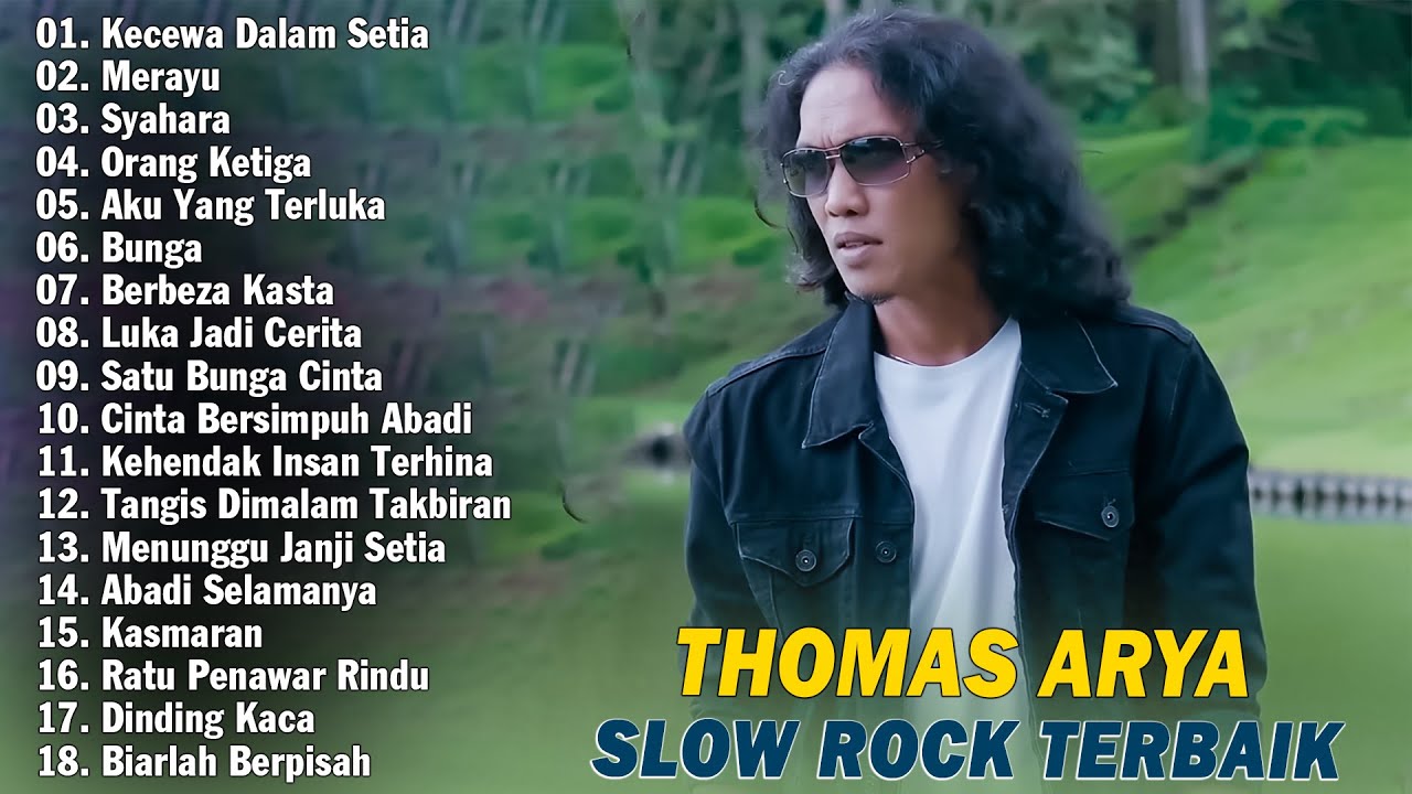 KECEWA DALAM SETIA, MERAYU, ORANG KETIGA - THOMAS ARYA FULL ALBUM 2025 BIKIN BAPER