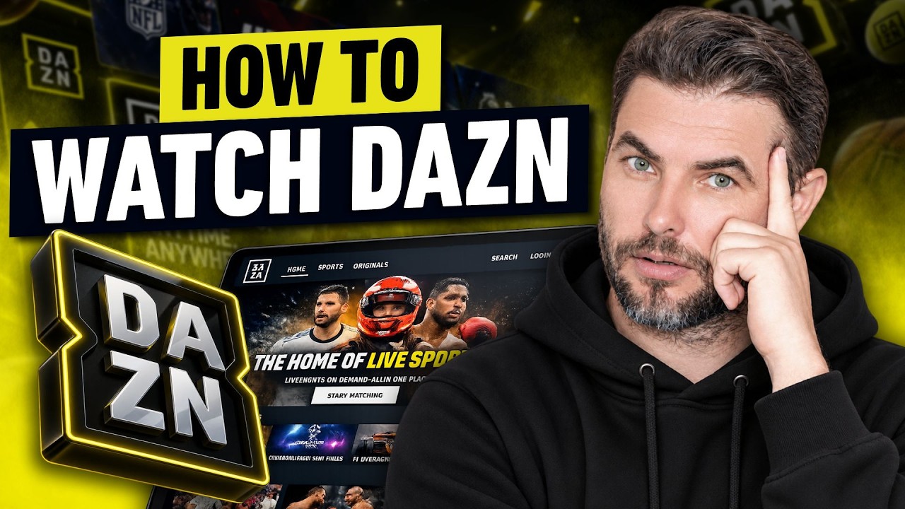 Как смотреть DAZN из любой страны (полное руководство)