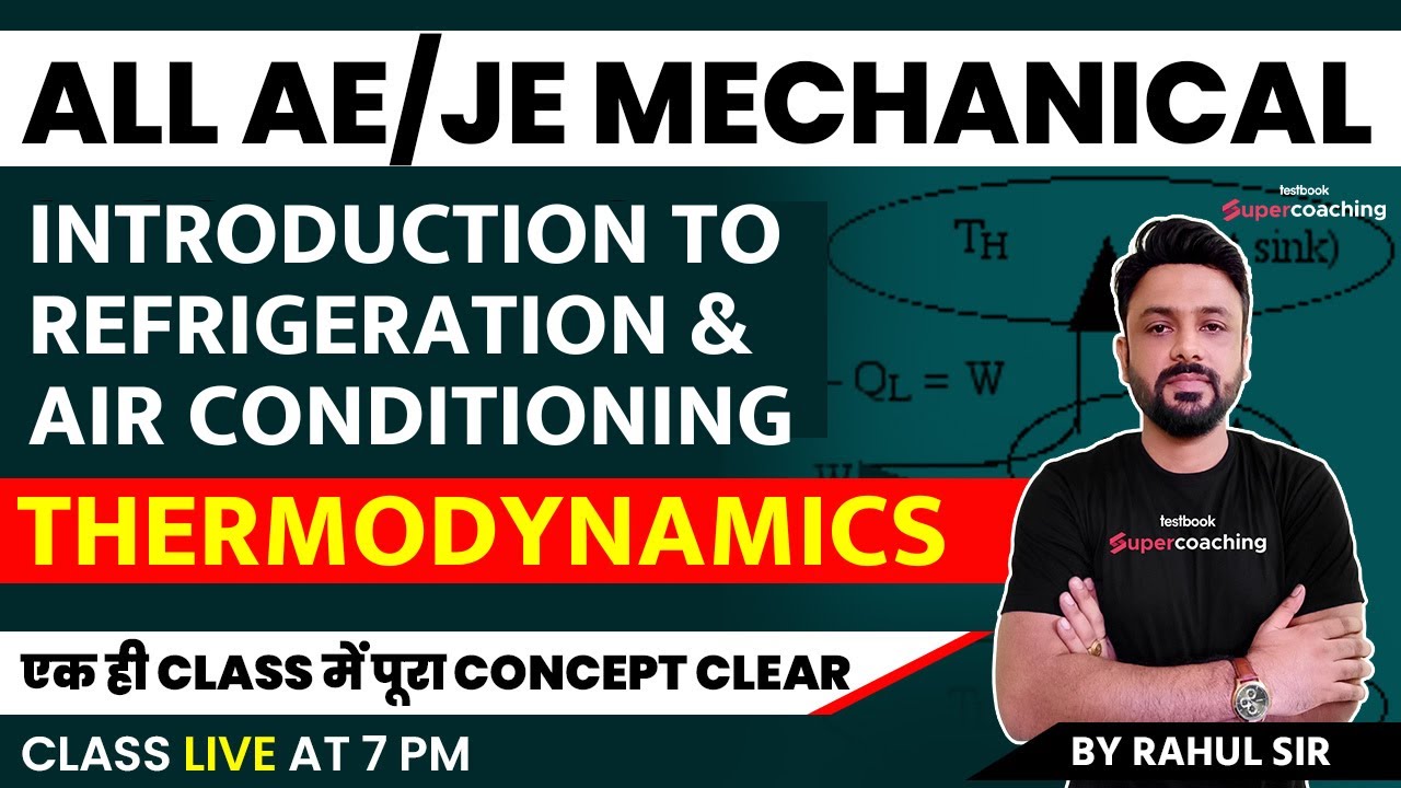 Introduction to Refrigeration & Air Conditioning | Concept & Questions SSC JE Mechanical | Rahul Sir