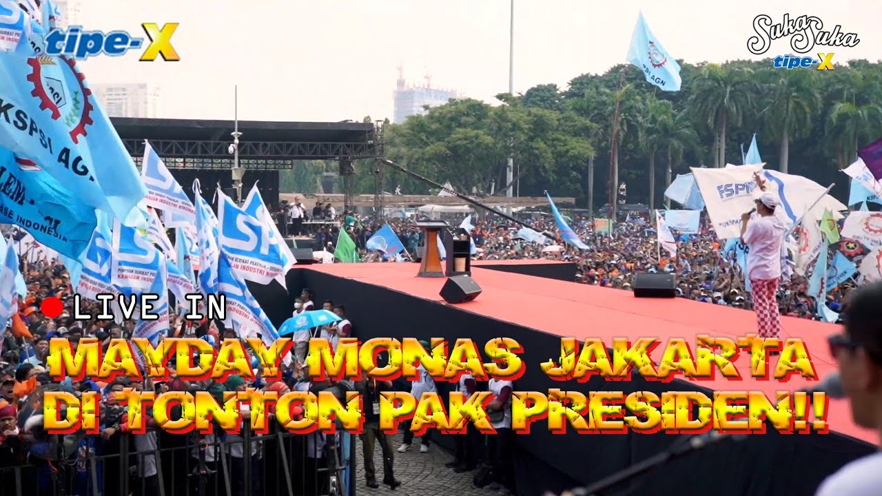 TIPE-X LIVE IN MAYDAY MONAS JAKARTA!! DI TONTON PAK PRESIDEN!!