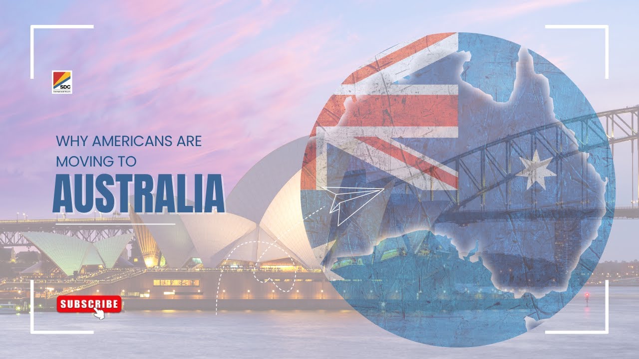 Why Americans Are Moving to Australia
