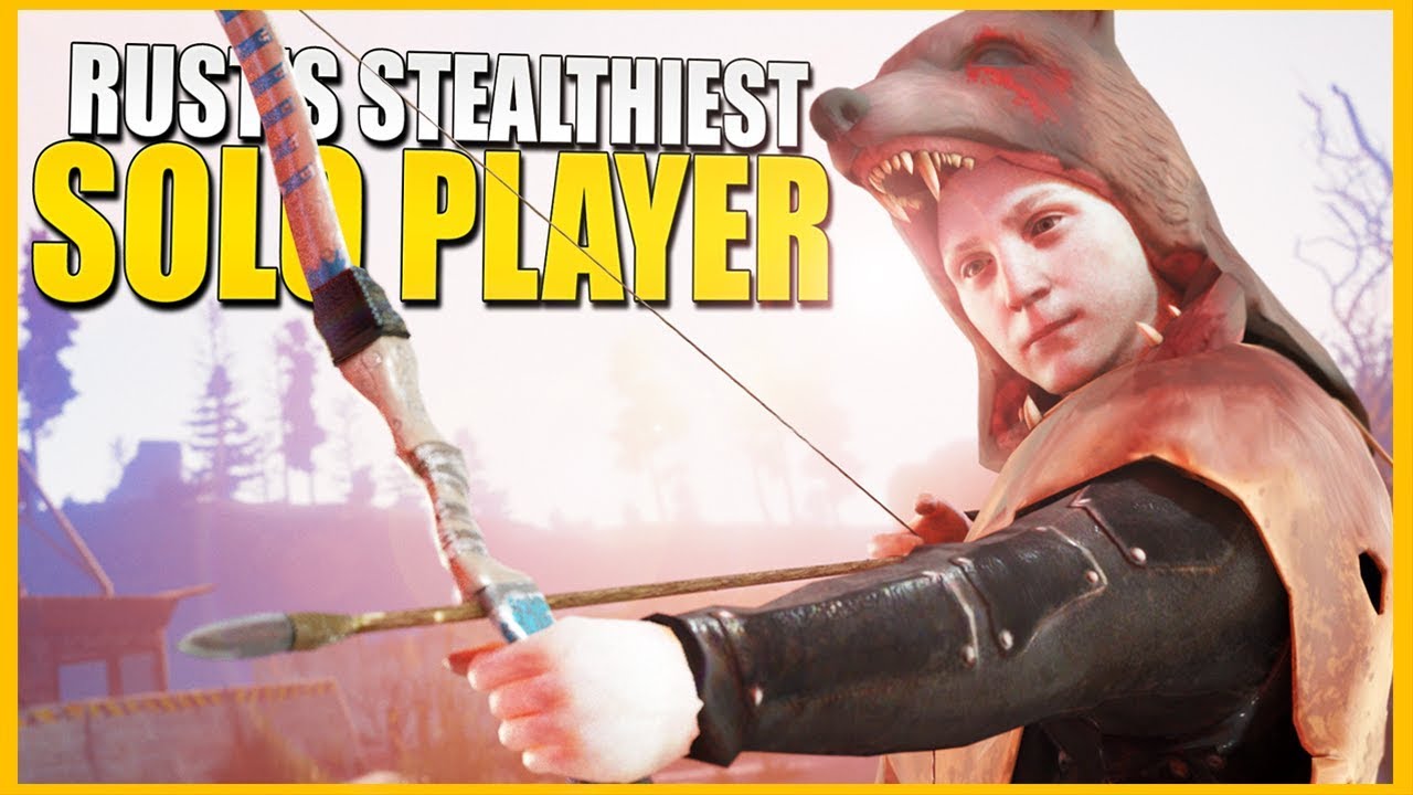 Rust's STEALTHIEST SOLO Player