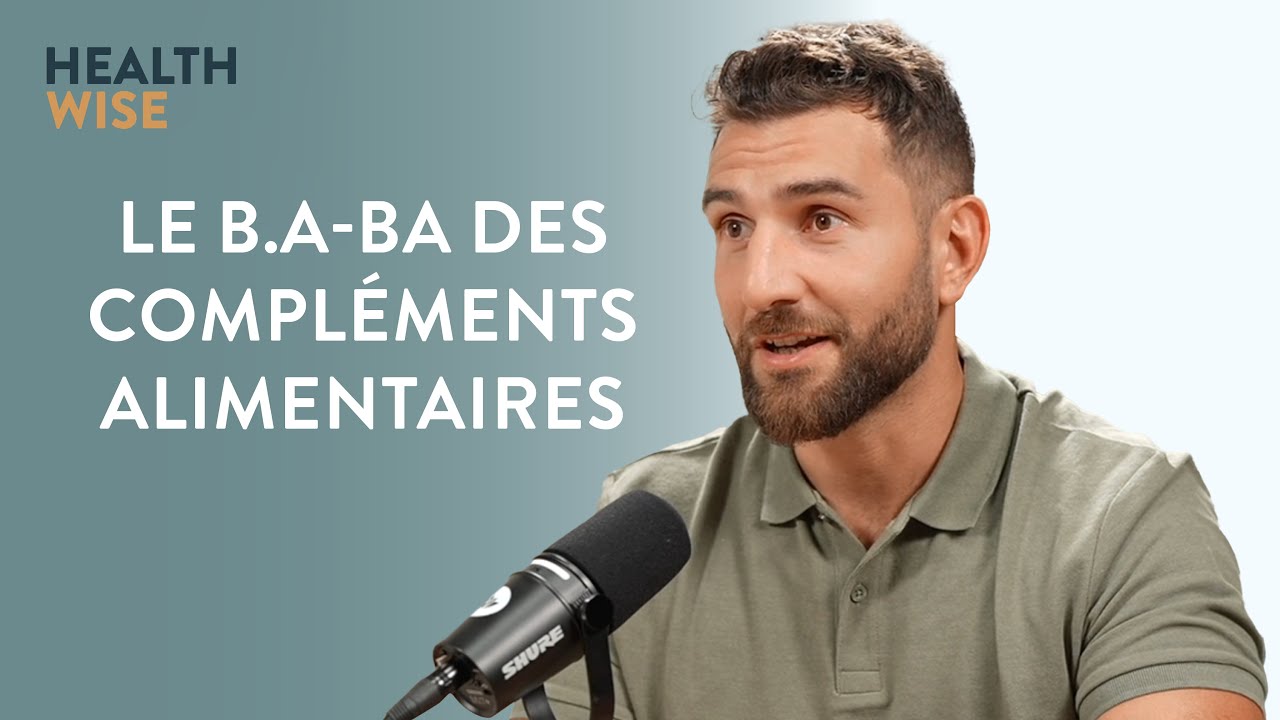 Épisode n°14 - Le B.A-BA des compléments alimentaires - William Kadmiry