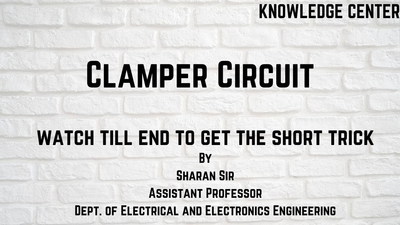 Best video to analyze Clamper Circuit !! By Sharan Sir !!