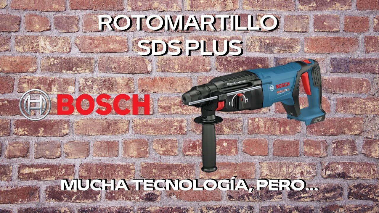 BOSCH BULLDOG GBH18V-26D / MUCHA TECNOLOGÍA, PERO...