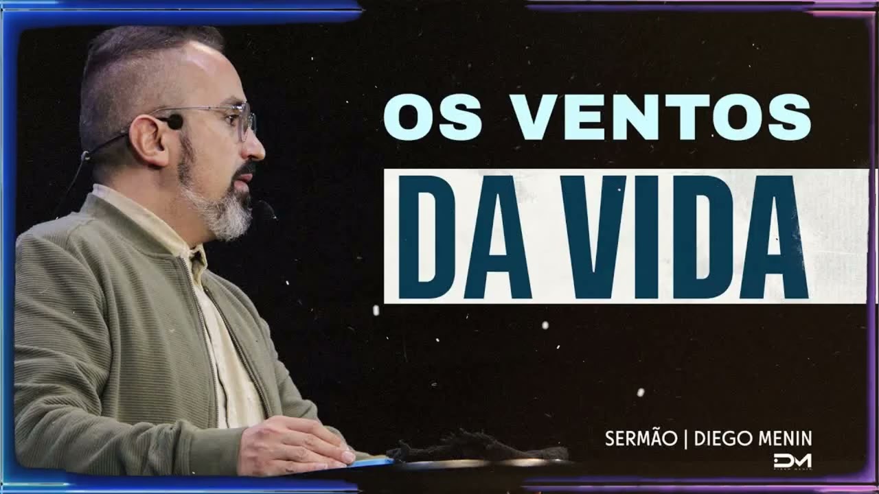 NÃO TENHA MEDO DO QUE DEUS JÁ DERROTOU | Diego Menin Sermão